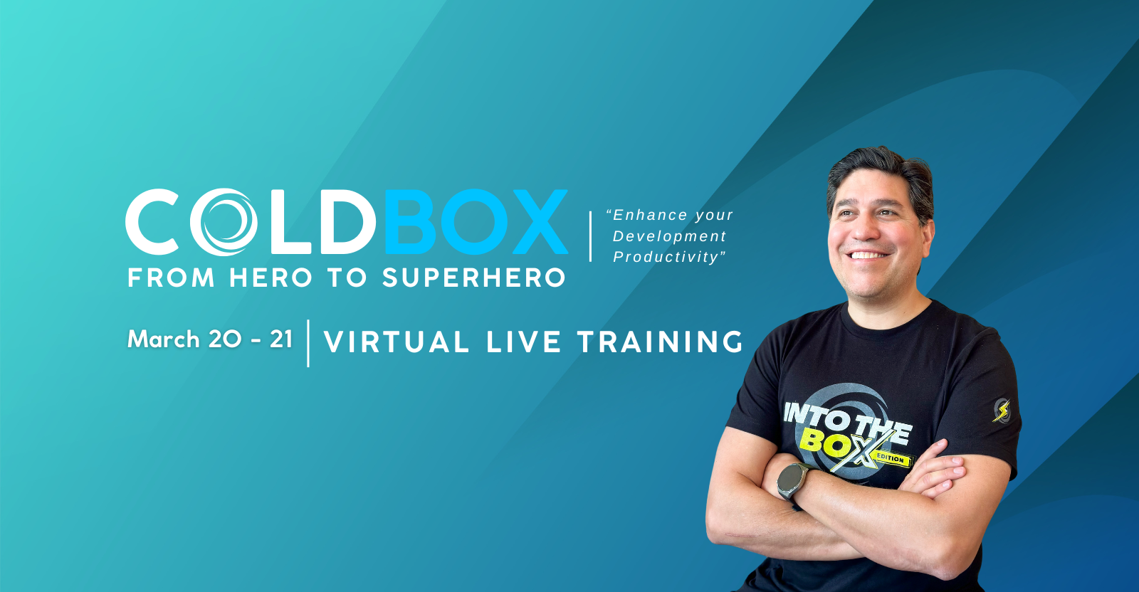 ColdBox 7 from Hero to Superhero